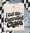 I call this controlled chaos
