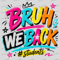 Bruh, we back #Students MM072026