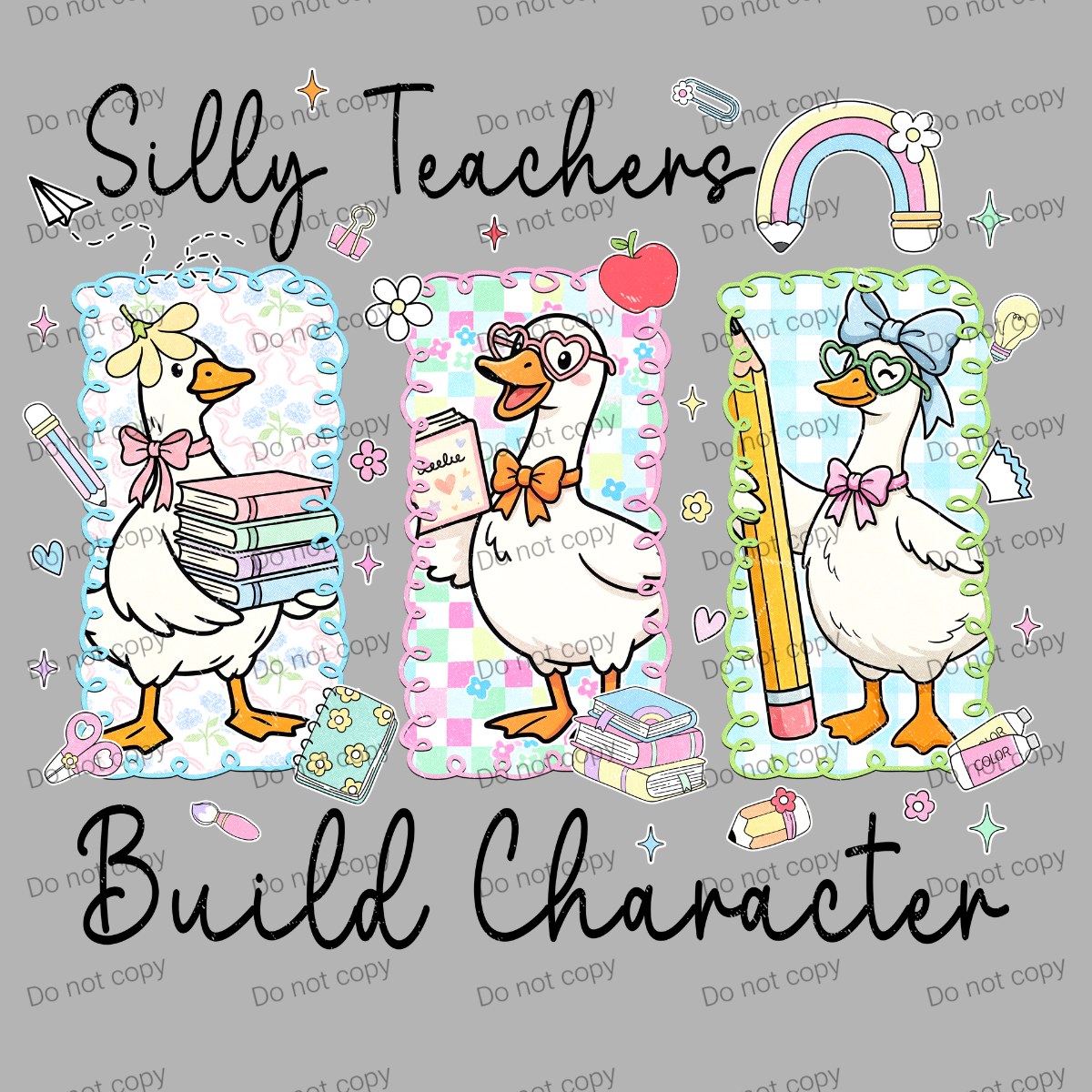 Silly teachers build character MM072026