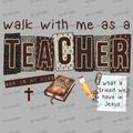 Walk with me as a teacher MM072026