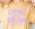 LIVING THE DREAM