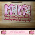 MAMA SHE IS CLOTHED IN GRATITUDE - A7