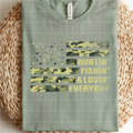 Hunting fishing and loving every day mm052526