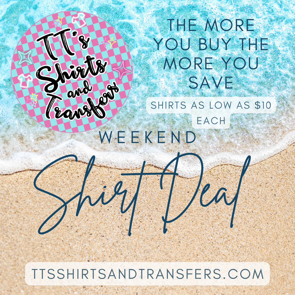 Weekend Shirt Deal - scroll through photos for designs and shirt colors