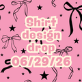 06/29/26 graphic shirt design drop (scroll through photos to see all designs and shirt colors)