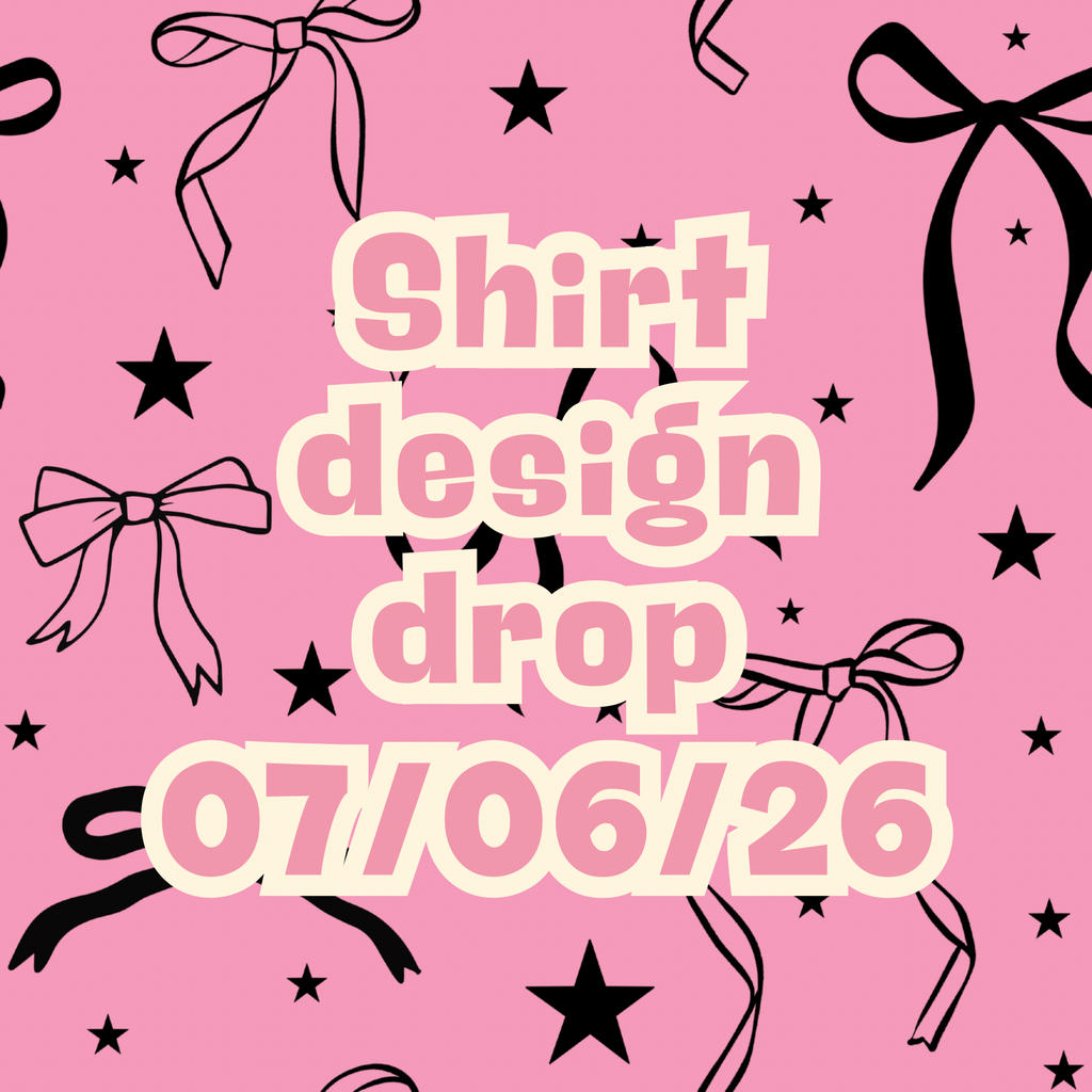 07/06/26 graphic shirt design drop (scroll through photos to see all designs and shirt colors)
