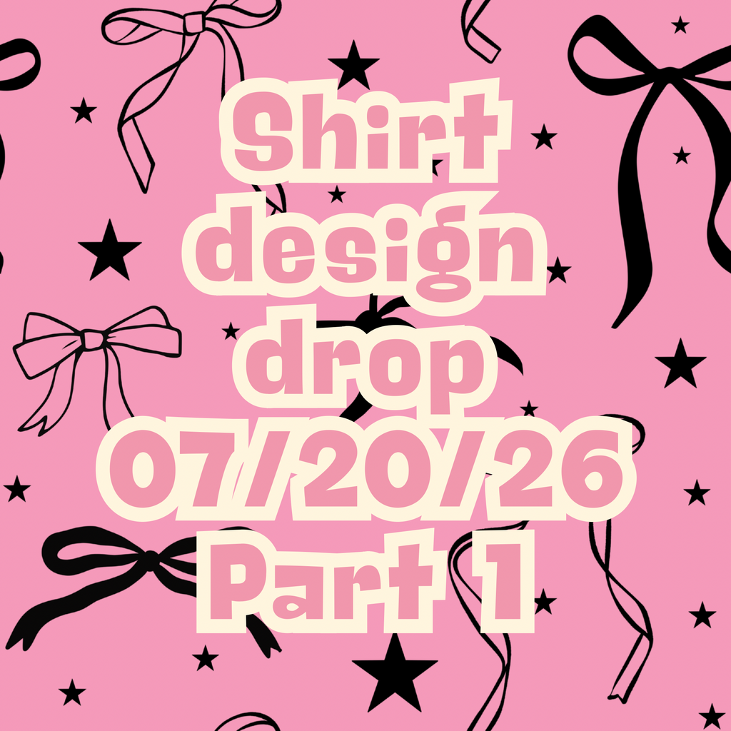 07/20/26 part one - graphic shirt design drop (scroll through photos to see all designs and shirt colors)