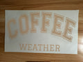 COFFEE WEATHER B2