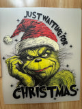JUST WAITING FOR CHRISTMAS - B3 - (this is a full color screen print transfer not a DTF.)