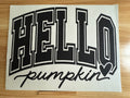 HELLO PUMPKIN - B4