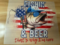 Fishing and beer that’s why I’m here – B5